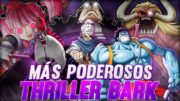 Los 10 PERSONAJES más PODEROSOS en THRILLER BARK – One Piece