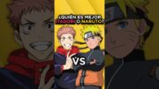 NARUTO VS ITADORI, ¿QUIÉN GANA SIN PODERES? #Otaku #Anime #shonen #naruto #itadori #jujutsukaisen