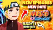 Naruto Shippuden Hindi Dub New Episodes Of Season 11 Updates | Important | Factolish