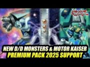 New D/D Monsters & Motor Kaiser! New Yu-Gi-Oh! Premium Pack 2025 Support