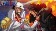 ONE PIECE 1132 – KUZAN DIAMBANG KEMATIAN! BOUNTY KUZAN DIATAS LUFFY! ROBIN MARAH DENGAN NASIB SAUL