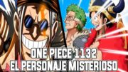 ONE PIECE CAPITULO 1132 | SCOPPER GABAN VS LUFFY EN ELBAPH | EL PERSONAJE MISTERIOSO