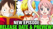 ONE PIECE LATEST EPISODE ENGLISH SUB RELEASE DATE & PREVIEW – [One Piece 1123]