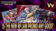 One Piece TCG: Will the New RP Law Promo Leader be Any Good? Topic of the Day – Type/Leader Locking