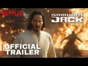 Samurai Jack Live Action Movie – Teaser Trailer – Netflix