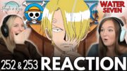 Sanji BARGES IN! | ONE PIECE | Reaction 252 & 253