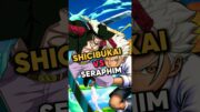 Shicibukai Lawan Seraphim ❗ | One Piece #shorts