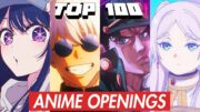 TOP 100 Most Popular Anime Openings of all times