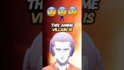 This Anime Villain Is Unique #anime #animeshorts