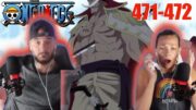 WHITEBEARD GETS BETRAYED! | One Piece Ep 471/472 Reaction & Discussion 👒