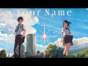 YOUR NAME full movie – Anime Movie in Hindi dubbed l by MAKE SMILE OFFICIAL 💕