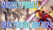 YUGIOH SPICY Magikey Primite Deck Profile NOV 2024