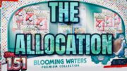 Blooming Waters…The Allocation