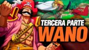 🔴El Viaje Final de Roger a WANO! (Tercera Parte) Saga Completa | One Piece Resumen 20