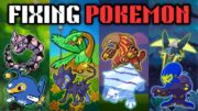 Fixing EVERY Bad Pokemon (Gens 1-9)