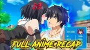 He Pretends To Be Nobody But he Secretly A Legendary Adventurer – Anime Recap 2024