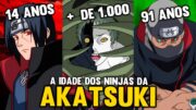 IDADE DE CADA NINJA DA AKATSUKI EM NARUTO