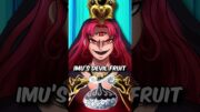 Imu's TRUE IDENTITY & DEVIL FRUIT Revealed | ONE PIECE