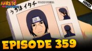 Itachi Secret Revealed | Naruto Shippuden EPISODE 359 Explained In हिंदी | Aniplainer