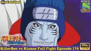 Killerbee Vs Kisame Full Fight 😱 Naruto Shippuden season 10 Episode 174 [In Hindi dubbed]