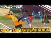 NINJA YANG TAK BISA DI SENTUH!! ROAD NARUTO X FREE FIRE!! – FILM PENDEK FREE FIRE