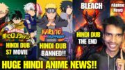 Naruto Shippuden Hindi Dub New Episodes Ban🤬 My Hero Academia Season 7 Hindi Dub Movie!! Bleach End