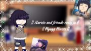 || Naruto and friends react to || Hyuga Hinata ||