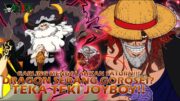 ONE PIECE 1134: SATURN Tumbang! Dragon vs Garling di Arc Elbaf, Teka-teki Joyboy Terungkap?