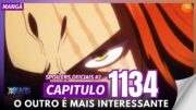 ONE PIECE 1134 – SPOILERS OFICIAIS PARTE 2 – O OUTRO É AINDA MAIS INTERESSANTE!!!