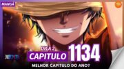 ONE PIECE CAPITULO 1134 – DICA 2 – O MELHOR CAPITULO DO ANO?