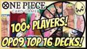 One Piece Card Game: My FIRST OP09 Event! Top 16 Deck Lists!