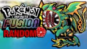 Pokémon Infinite Fusion RANDOMIZER – Hardcore Nuzlocke