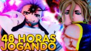 QUE JOGO INFERNAL!! MINHA EVOLUÇÃO no ANIME ADVENTURES em 48 HORAS!