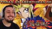 Reagindo a TODAS as aberturas de YU-GI-OH! CLASSÍCO