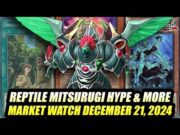 Reptile Mitsurugi Hype & More! Yu-Gi-Oh! Market Watch December 21, 2024