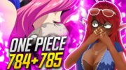 SHE GAVE THE SUCK?! | One Piece Episode 784/785 Reaction