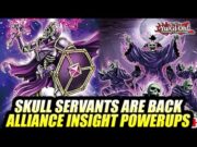 Skull Servants Are Back! Yu-Gi-Oh! Alliance Insight Powerups