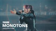 YOASOBI「モノトーン」 from 『YOASOBI 5th ANNIVERSARY DOME LIVE 2024 "超現実"』2024.11.10@東京ドーム