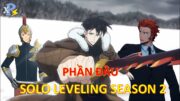 Review Anime | Solo Leveling Season 2 Tập 1 – 3 | Jiwoo Và Sự Khởi Đầu Của Sức Mạnh | Anime Tháng 1