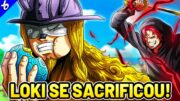 A MAIOR REVIRAVOLTA EM ELBAPH – LOKI É UM ALIADO E FOI INCRIMINADO PELO IRMÃO DO SHANKS | ONE PIECE