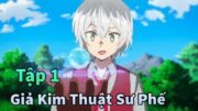 ANIME THÁNG 1 | Chuyển Sinh Giả Kim Thuật Sư Mạnh Nhất Tập 1 | Mèo Gầy Review