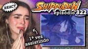 Aí ele foi lá e mandou OUTRO METEORO // React Naruto Shippuden 322