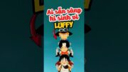 Ai sẵn sàng hi sinh vì Luffy? #onepiece #anime #luffy #shorts