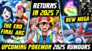 Ash Ketchum Will Return in 2025 ? Pokemon Horizons End , Pokemon Legends ZA,New Series Hindi Dubbed