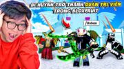 BI HUỲNH TRỞ THÀNH ADMIN BLOX FRUITS SỞ HỮU TẤT CẢ KỸ NĂNG TỐI THƯỢNG