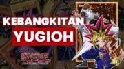 Bagaimana Yugioh Bisa Bangkit dan Mulai Populer Lagi?