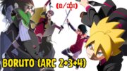 Boruto Arc 2+3+4 (Naruto Next Generations 2017)