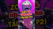 Cây hài Zoro và mỹ nhân ngư #onepiece #anime #zoro #shorts