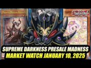 Cheapest Mulcharmy Yet! Supreme Darkness Presale Madness! Yu-Gi-Oh! Market Watch January 10, 2025