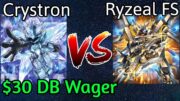 Crystron Vs Ryzeal Fiendsmith $30 Money Match Yu-Gi-Oh!